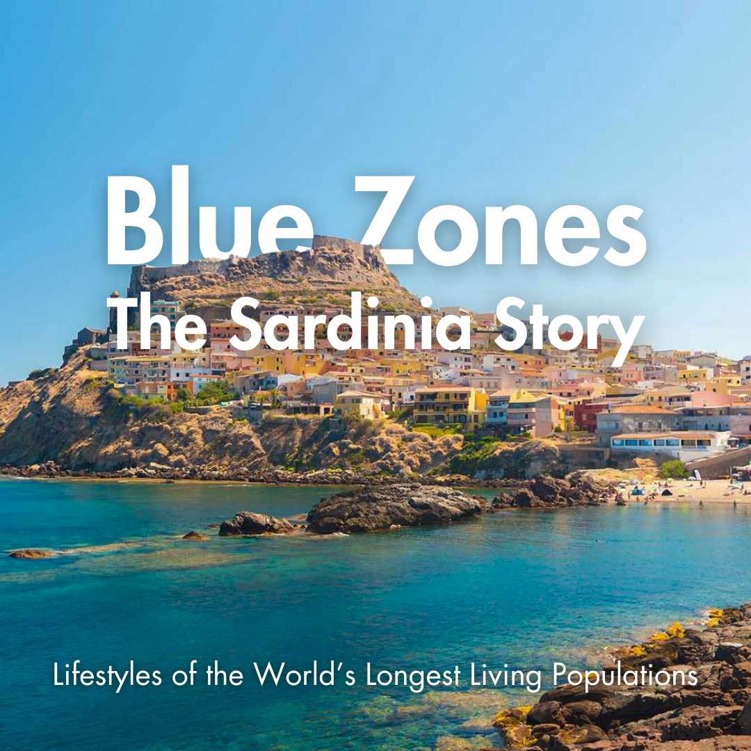 Blue Zones: The Sardinia Story